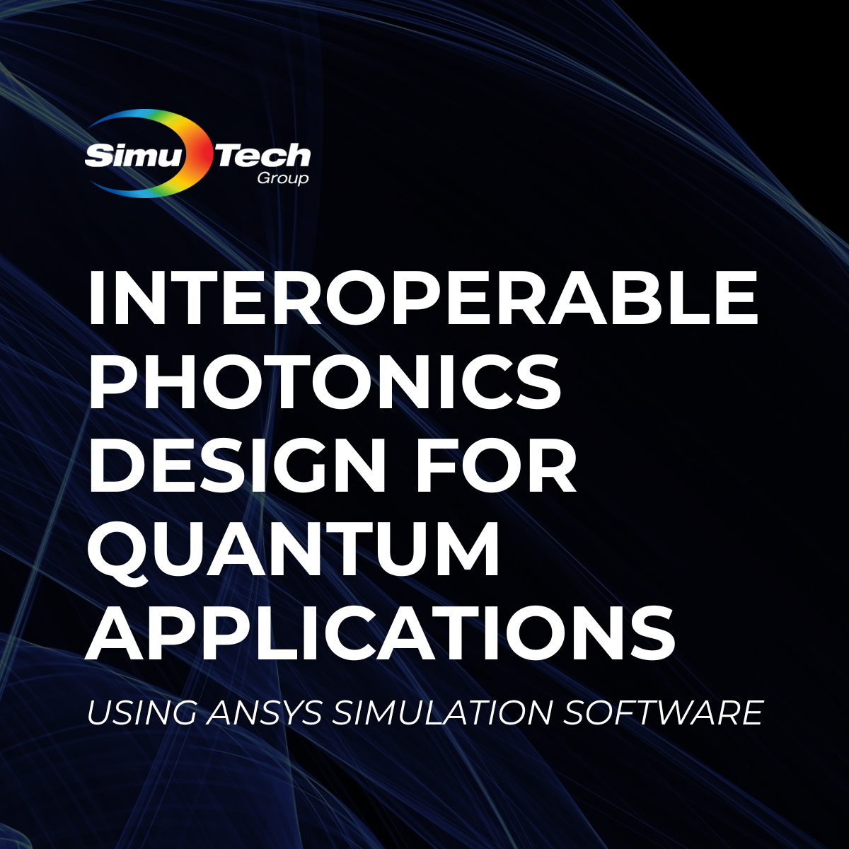 Interoperable Photonics Design for Quantum Photonics Simulation Applications Webinar 012826 (6)